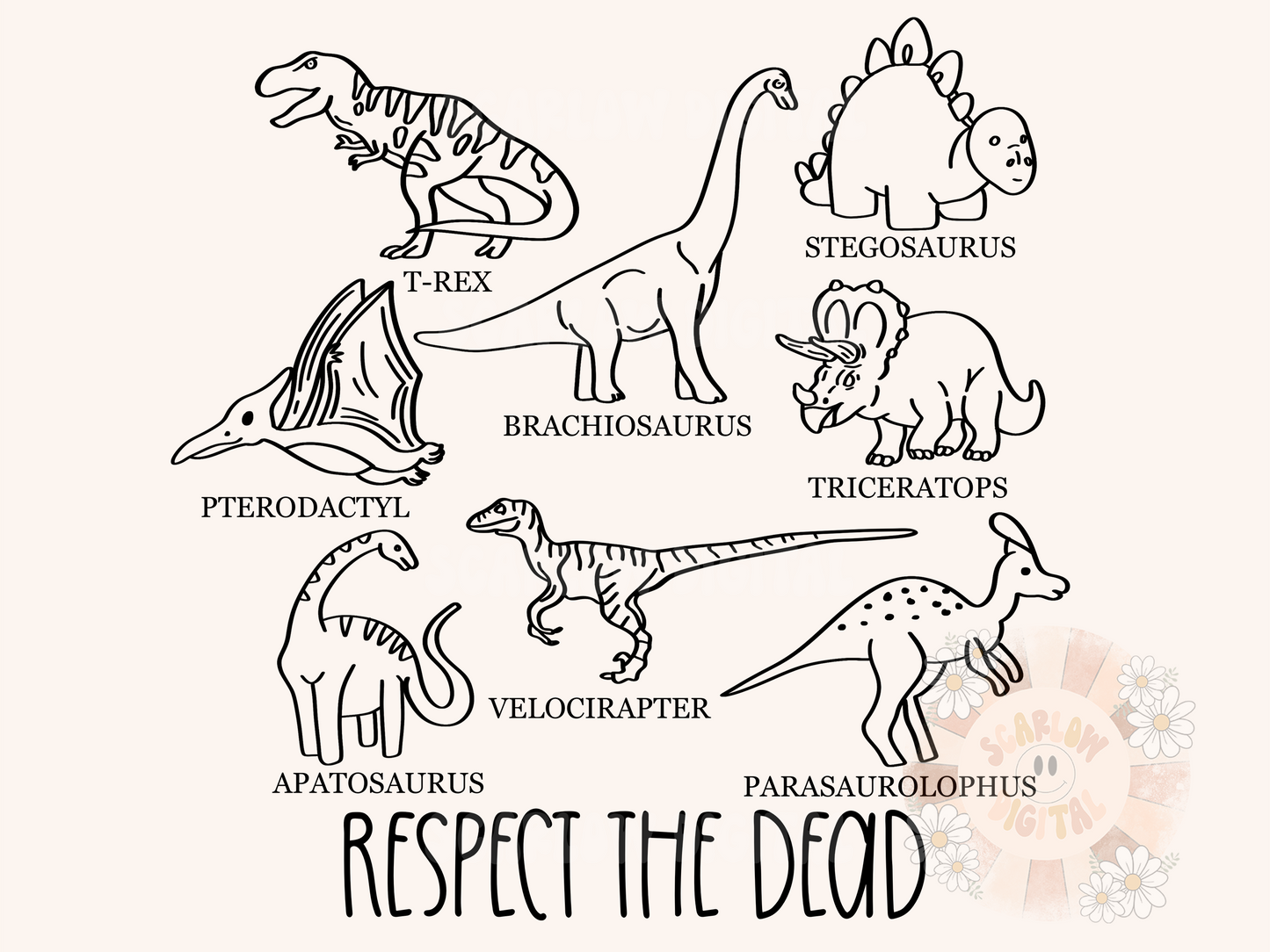 Respect the Dead PNG-Dinosaurs Sublimation Digital Design Download-dino png, trex png, stegosaurus png, pterodactyl png, triceratops png