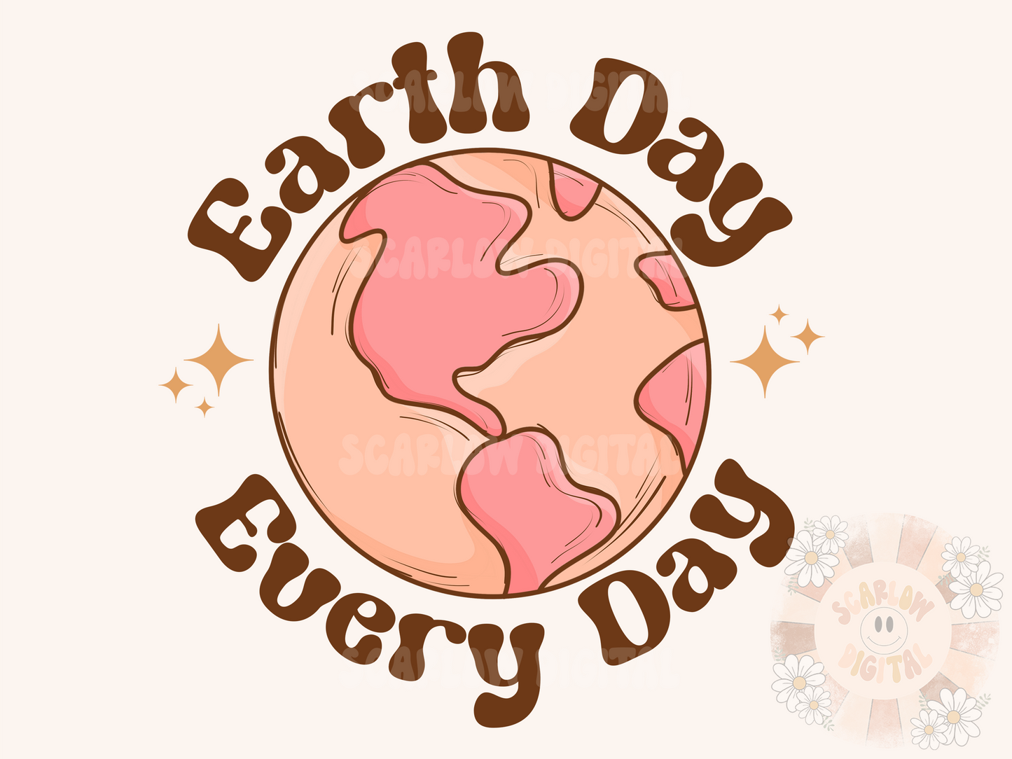 Earth Day Every Day PNG Sublimation Digital Design Download, planet earth png, earth day png, retro earth png, green png, hippie png design