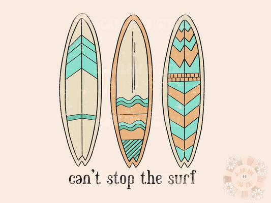 Can't Stop the Surf PNG-Summertime Sublimation Digital Design Download-beachy png, beach vibes png, surfing png, vacay png, ocean life png