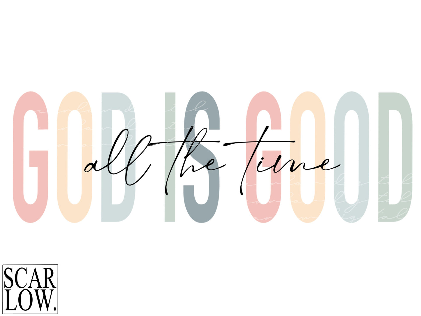 God Is Good All The Time PNG sublimation design download, png for Christian women, boho Christian png, bible verse png, Jesus sublimation