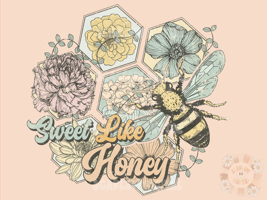 Sweet Like Honey PNG-Floral Sublimation Digital Design Download-honey bee png, flowers png, spring png design, summer png, honeycomb png