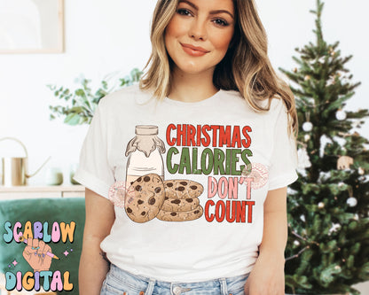 Christmas Calories Don't Count PNG Sublimation Digital Design Download-milk and cookies png, chocolate chip cookies png, funny christmas png