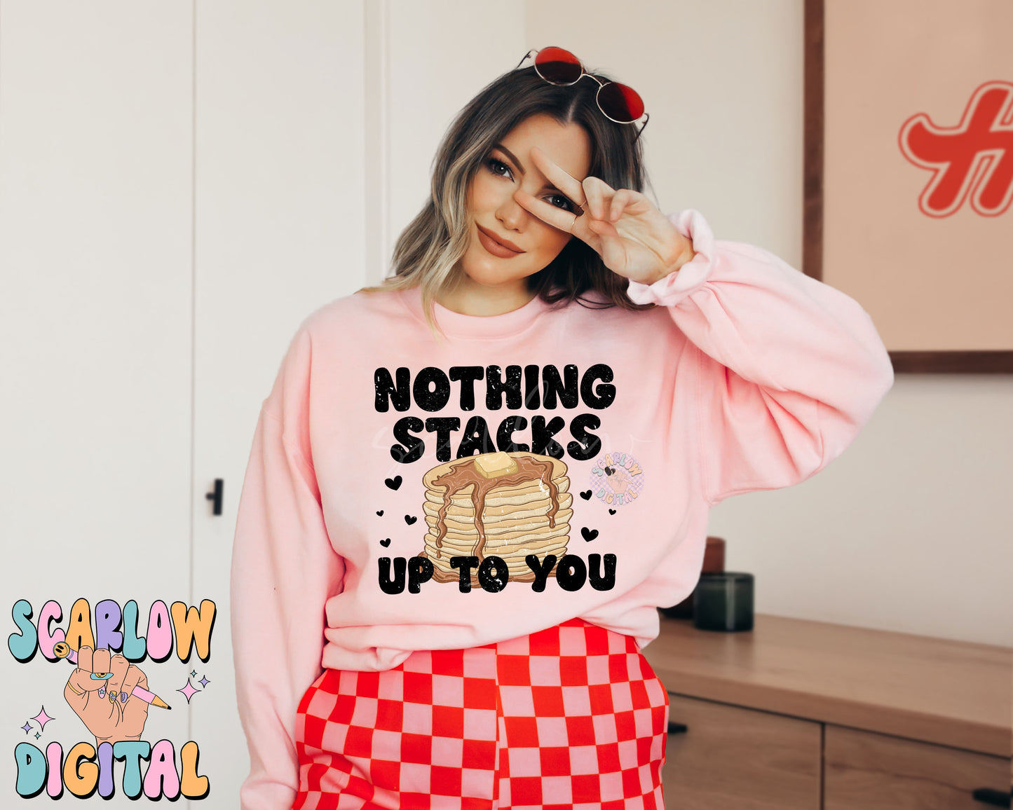 Nothing Stacks Up to You PNG-Valentine's Day Sublimation Digital Design Download-pancakes png, funny vday png, valentine pun png, unisex png