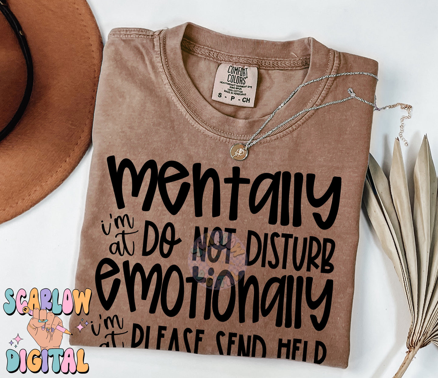 Mentally I'm at Do Not Disturb PNG Digital Design Download