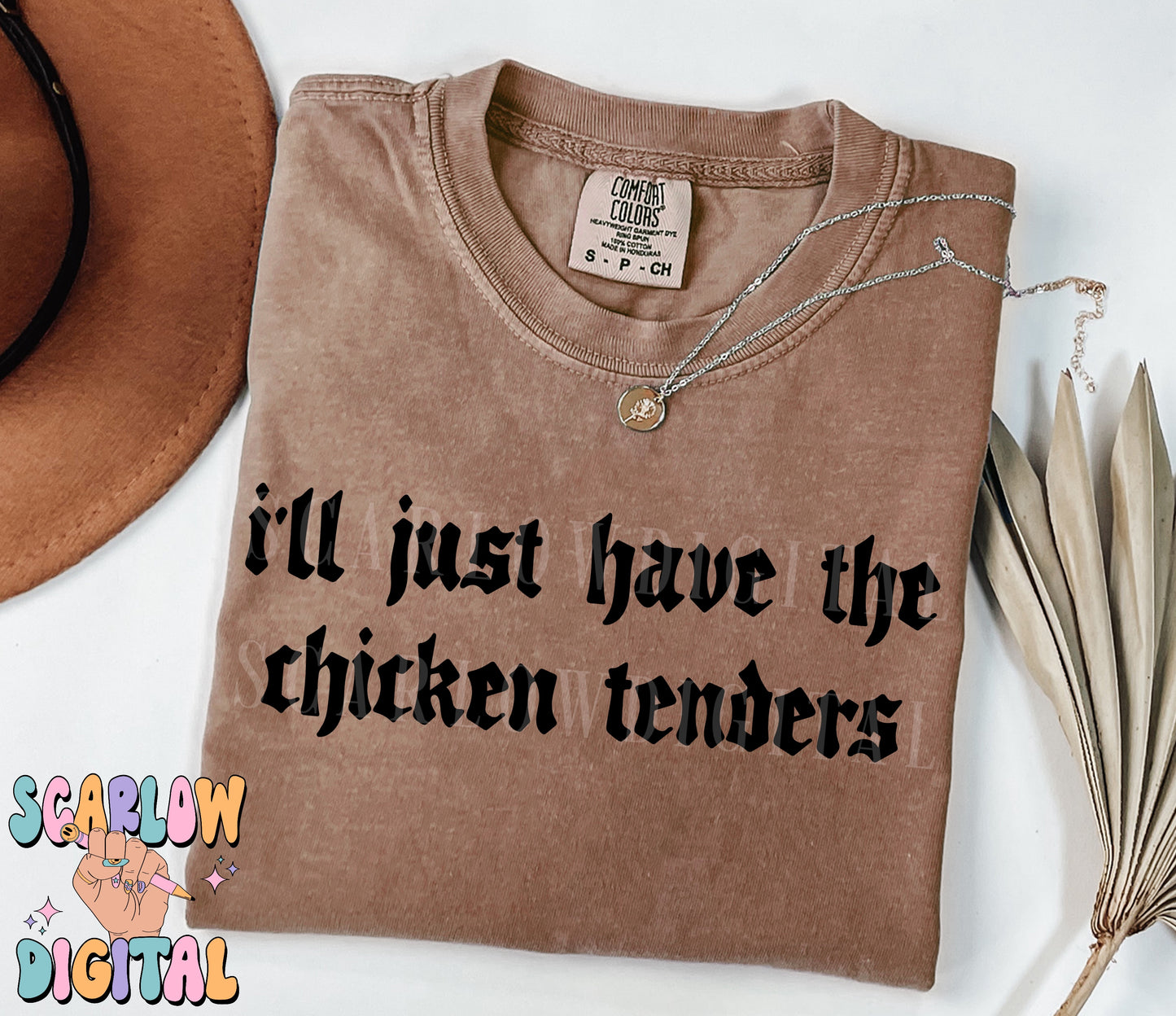 I'll Just Have the Chicken Tenders PNG Digital Design