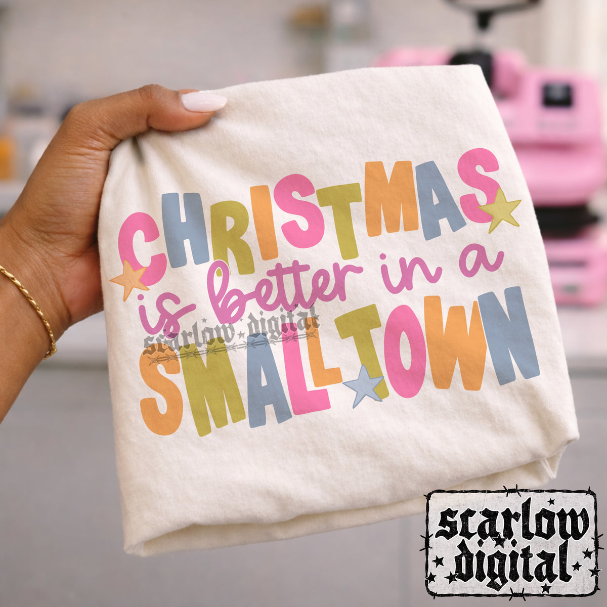 Christmas is Better in a Small Town PNG Digital Design
