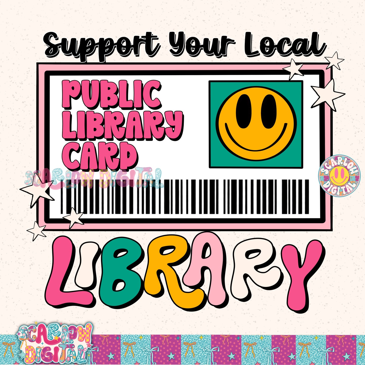 Support Your Local Library PNG Digital Design