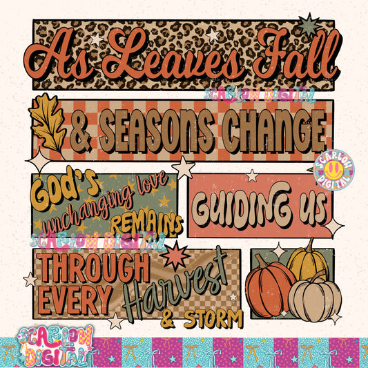 As Leaves Fall & Seasons Change PNG Digital Design