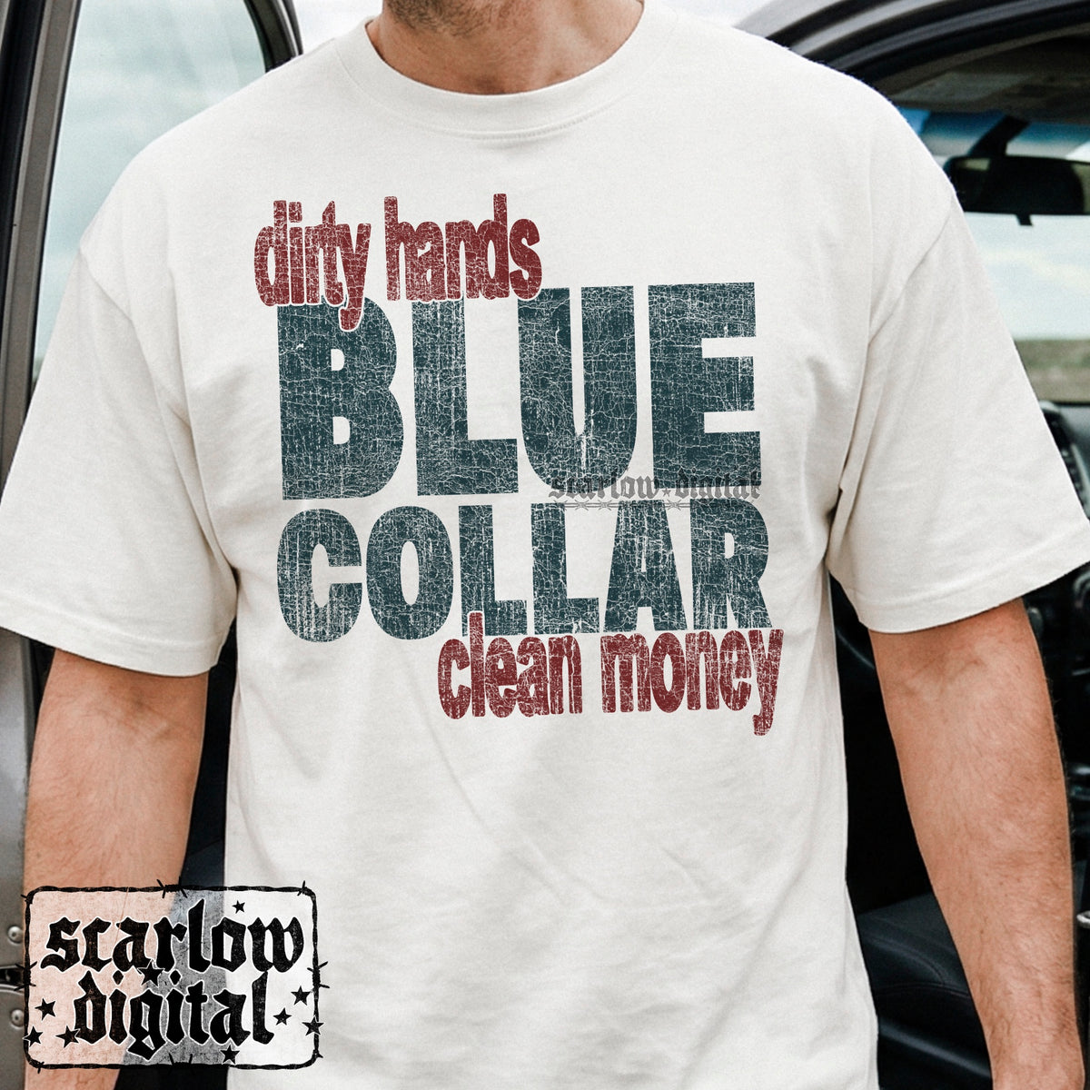 Blue Collar Dirty Hands Clean Money PNG Digital Design