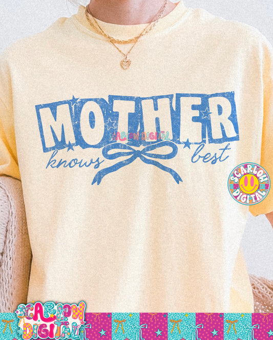 Mother Knows Best PNG Digital Design