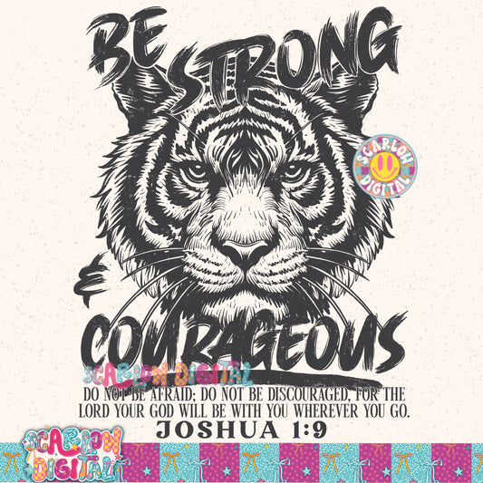 Be Strong & Courageous PNG Digital Design