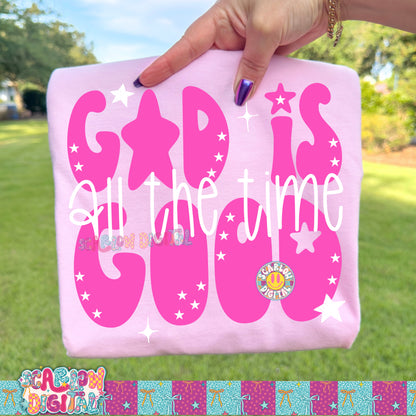 God is Good All the Time PNG Digital Design