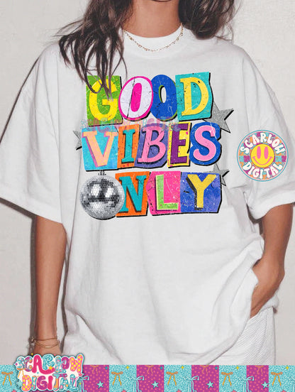 Good Vibes Only PNG Digital Design
