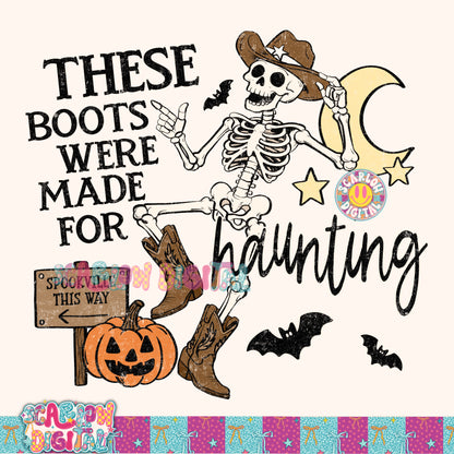 These Boots Were Made For Haunting PNG Digital Design