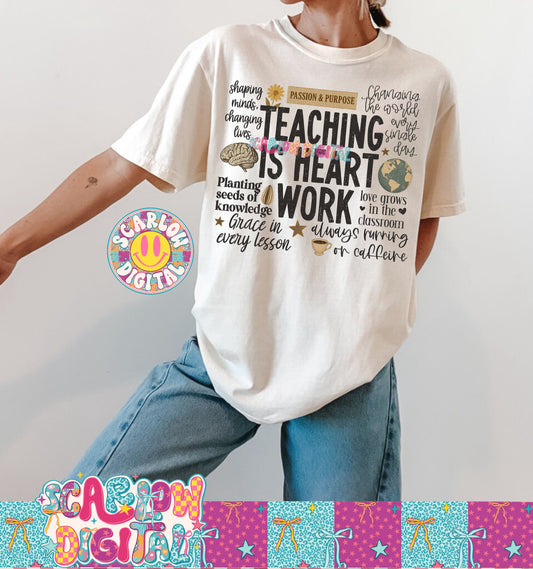 Teaching is Heart Work PNG Digital Design