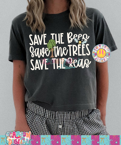 Save the Bees Save the Trees Save the Seas PNG Digital Design