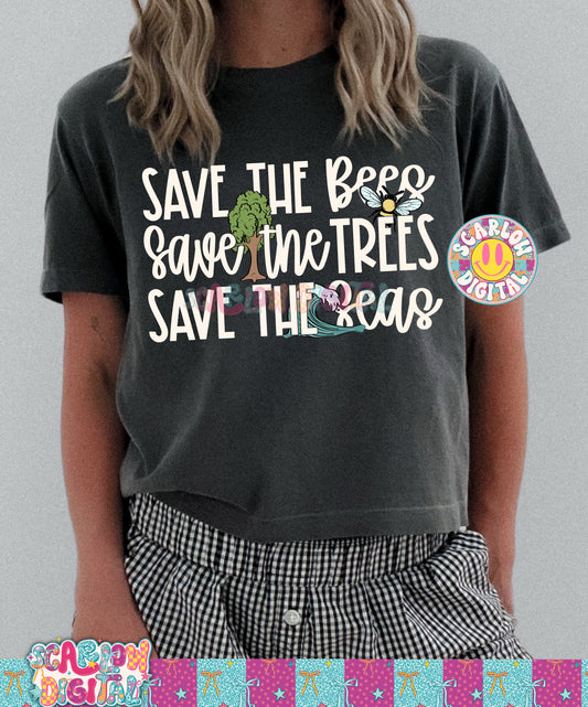 Save the Bees Save the Trees Save the Seas PNG Digital Design