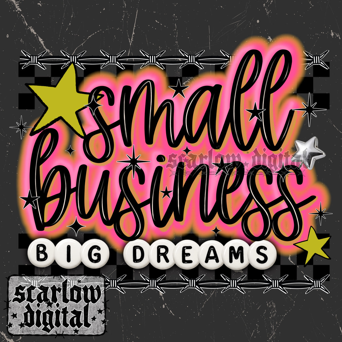 Small Business Big Dreams PNG Digital Design