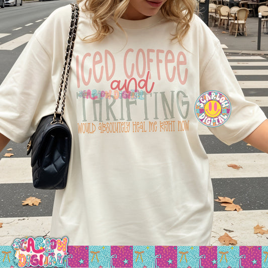 Iced Coffee and Thrifting Would Absolutely Heal Me Right Now PNG Digital Design
