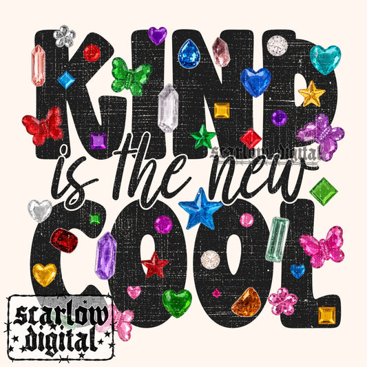 Kind is the New Cool PNG Digital Design