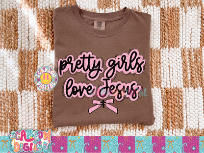 Pretty Girls Love Jesus PNG Digital Design