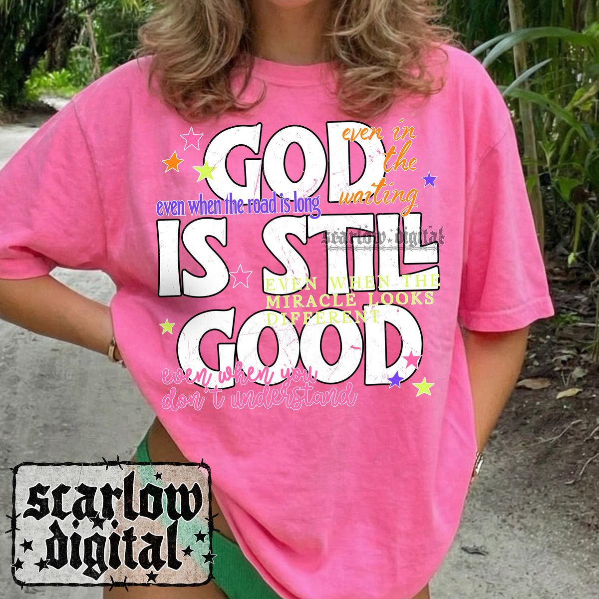 God is Still Good PNG Digital Design