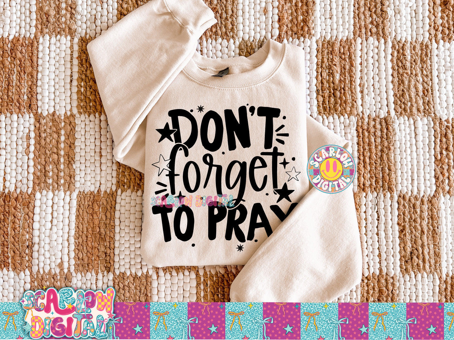 Don't Forget to Pray PNG Digital Design