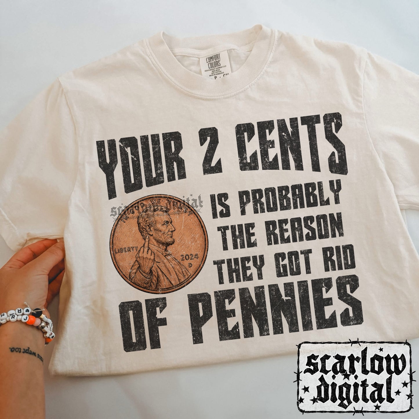Your 2 Cents is Probably the Reason They Got Rid of Pennies PNG Digital Design