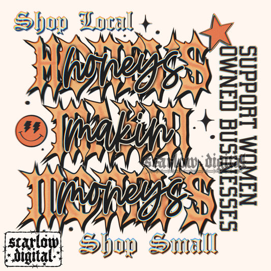 Honeys Makin Moneys Women's Small Business PNG Digital Design