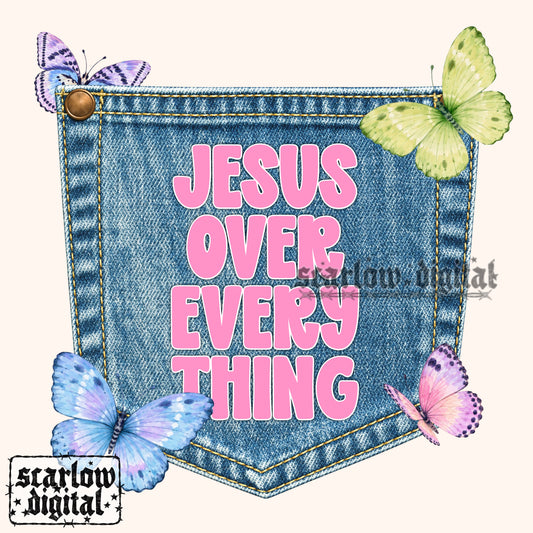 Jesus Over Everything POCKET PNG Digital Design