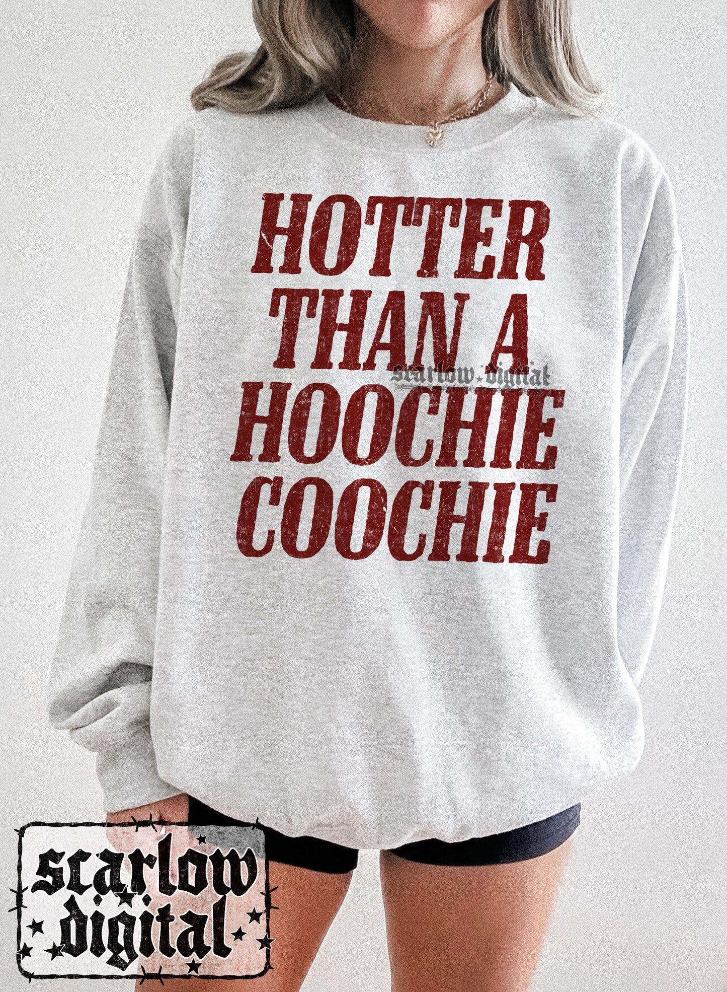 Hotter Than a Hoochie Coochie PNG Digital Design