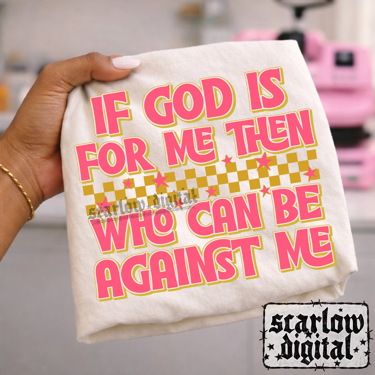 If God is For Me Then Who Can Be Against Me PNG Digital Design