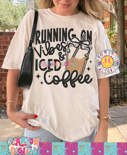 Running on Vibes and Iced Coffee PNG Digital Design