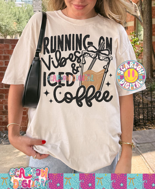 Running on Vibes and Iced Coffee PNG Digital Design