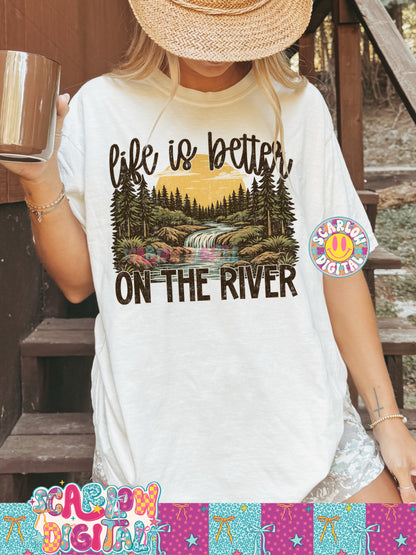 Life is Better on the River PNG Digital Design