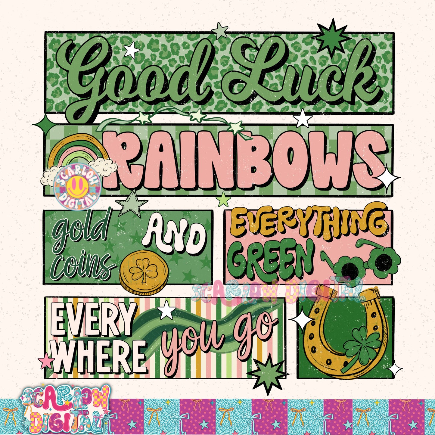 Good Luck Rainbows Gold Coins and Everything Green Everywhere You Go Saint Patrick's Day PNG Digital Design
