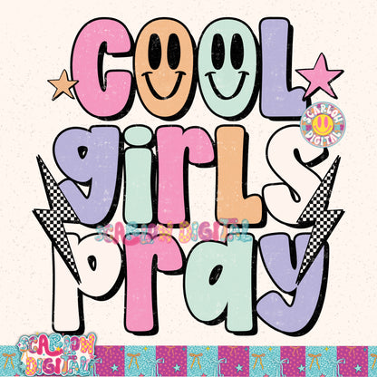 Cool Girls Pray PNG Digital Design