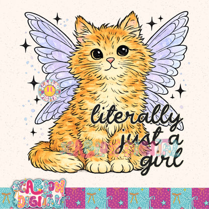 Literally Just a Girl PNG Cat Digital Design