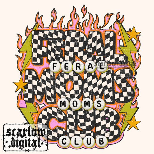 Feral Moms Club PNG Digital Design
