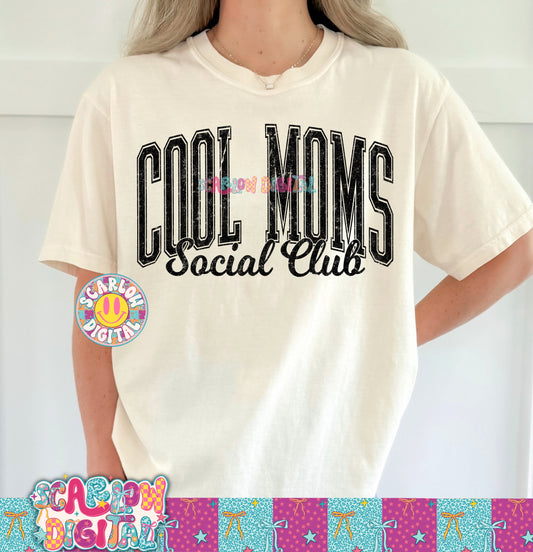 Cool Moms Social Club PNG Digital Design