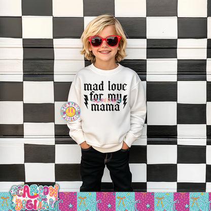 Mad Love For My Mama PNG Digital Design
