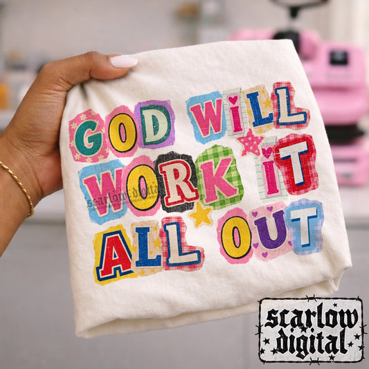 God Will Work it All Out PNG Digital Design
