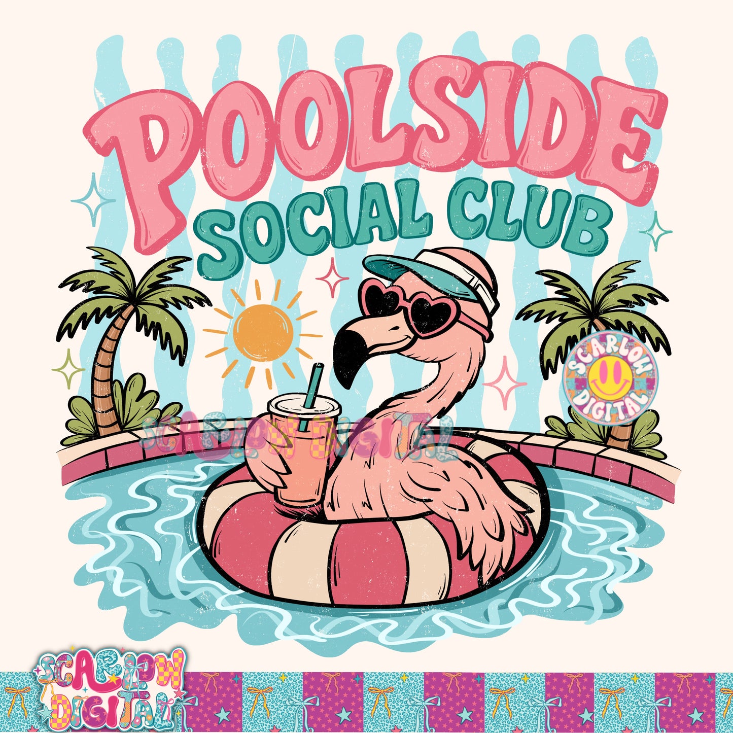 Poolside Social Club PNG Digital Design (Includes both WITH stripes and WITHOUT stripes)