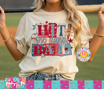 Hit the Dang Ball Baseball PNG Digital Design