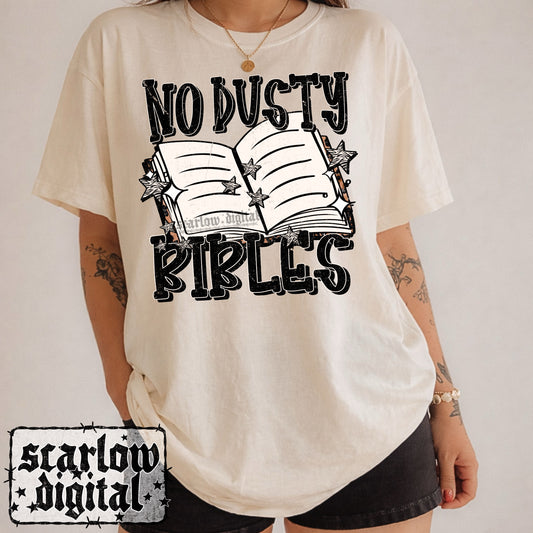 No Dusty Bibles PNG Digital Design