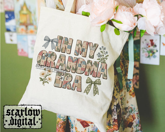 In My Grandma Era PNG Digital Design