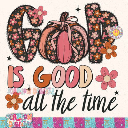 God is Good All the Time PNG Digital Design