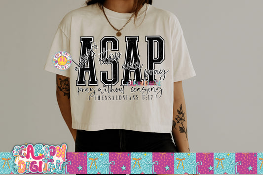 ASAP Always Stop and Pray PNG Digital Design