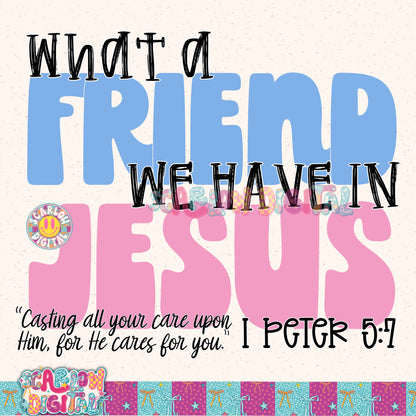 What a Friend We Have in Jesus PNG Digital Design
