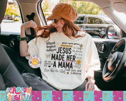 Jesus Made Her a Mama PNG Digital Design